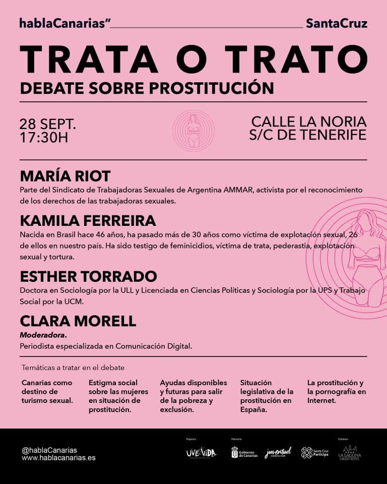 “Trata o trato” es el título del próximo debate público sobre prostitución, que propone habla Canarias en su sexta edición de diálogos en la calle