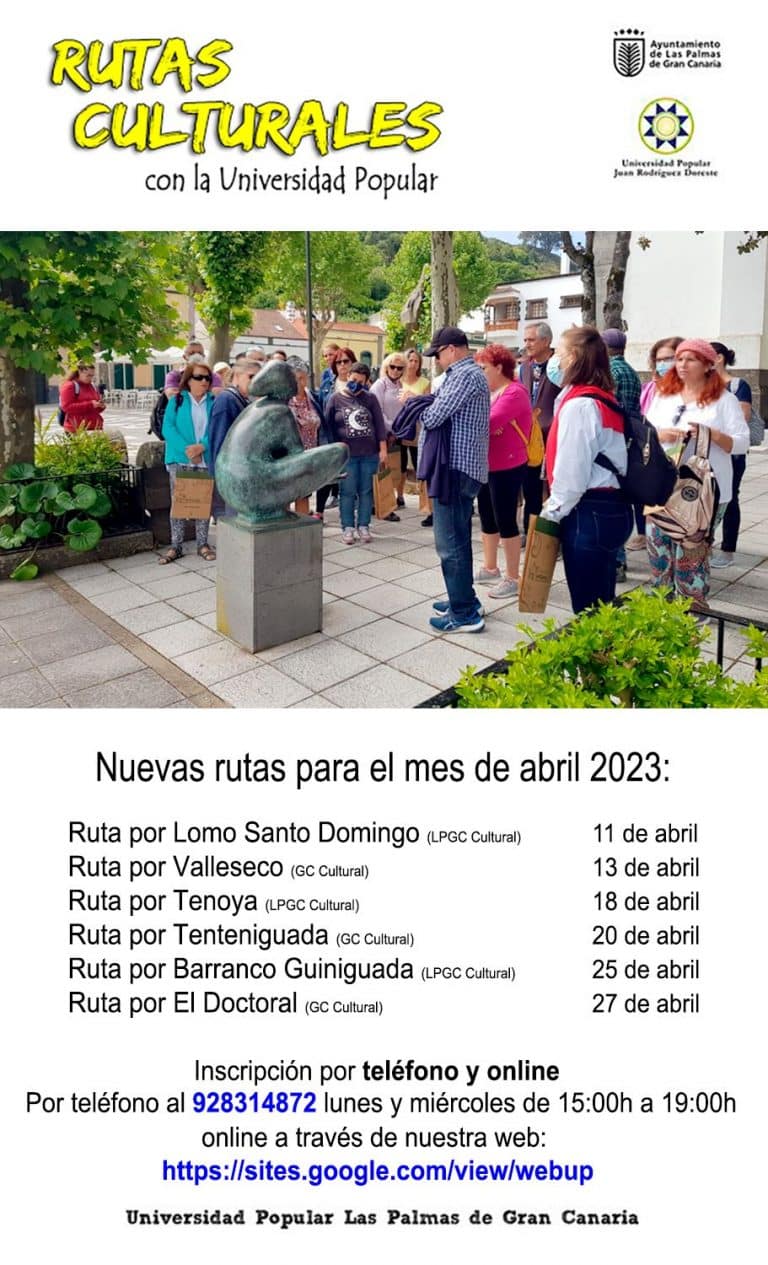 Lee más sobre el artículo El Ayuntamiento de Las Palmas de Gran Canaria abre el proceso de preinscripción para 6 nuevas rutas culturales por la ciudad y por el resto de la isla a través de la Universidad Popular 